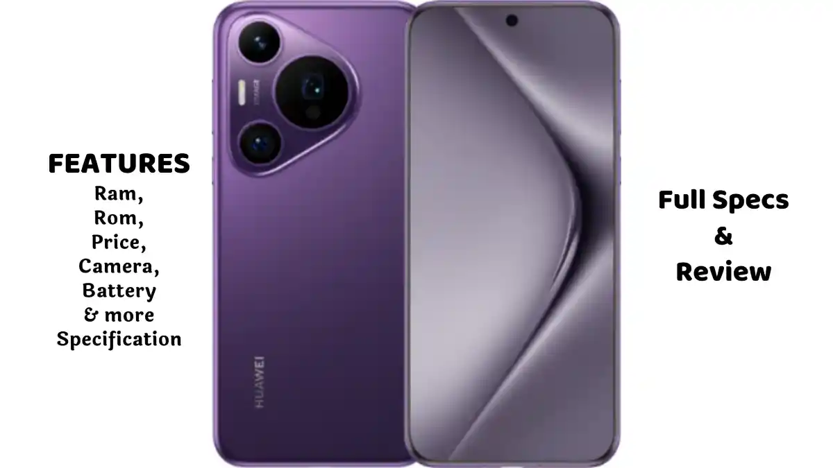 huawei pura 70 pro Huawei Pura 70 Pro: 5G स्पीड इतनी तेज है कि आप हैरान रह जाएंगे,लंबी BIG बैटरी लाइफ, क्या है कीमत? शानदार परफॉर्मेंस