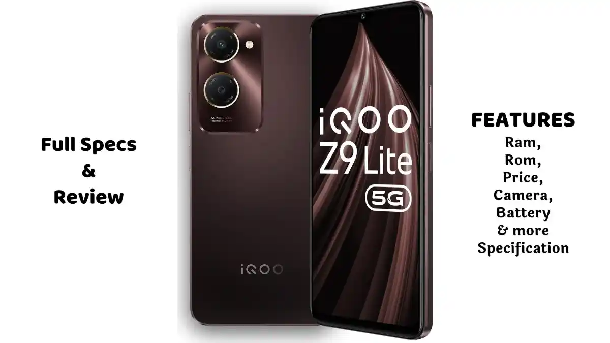 iqoo z9 lite 5g 6gb ram 128gb iQOO Z9 Lite 5G रिव्यू: क्या यह है आपका अगला मिड-रेंज वाला BEST स्मार्टफोन? फीचर्स वाला स्मार्टफोन! अभी खरीदें?