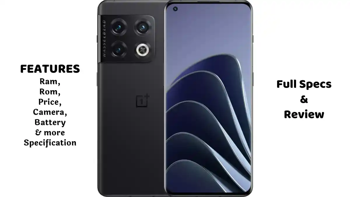 oneplus 10 pro 5g 12gb ram 512gb OnePlus 10 Pro 5G (12GB RAM + 512GB) आकर्षक डिजाइन, लंबी बैटरी लाइफ और 5G स्पीड: क्या यह स्मार्टफोन है आपके लिए परफेक्ट?