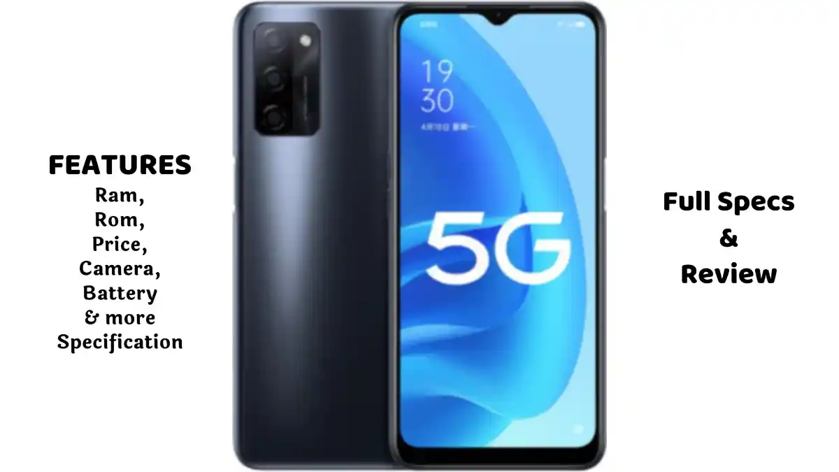 oppo a55s 5g OPPO A55s 5G दमदार बैटरी, BIG प्रोसेसर और 5G स्पीड वाला स्मार्टफोन: कीमत, स्पेसिफिकेशंस और फीचर्स का पूरा विश्लेषण