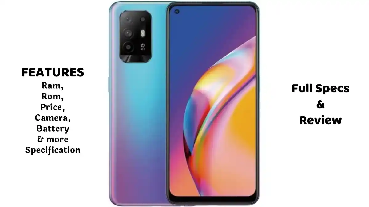 oppo reno 5 Oppo Reno 5 नया स्मार्टफोन लॉन्च: कीमत, स्पेसिफिकेशंस, फीचर्स