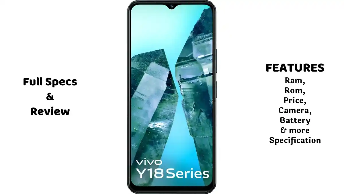 vivo y18e Vivo Y18e दमदार बैटरी वाला स्मार्टफोन: गेमिंग के लिए बेस्ट